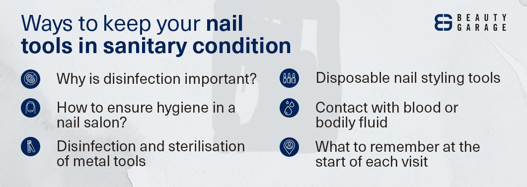 Ways to keep your nail tools in sanitary condition