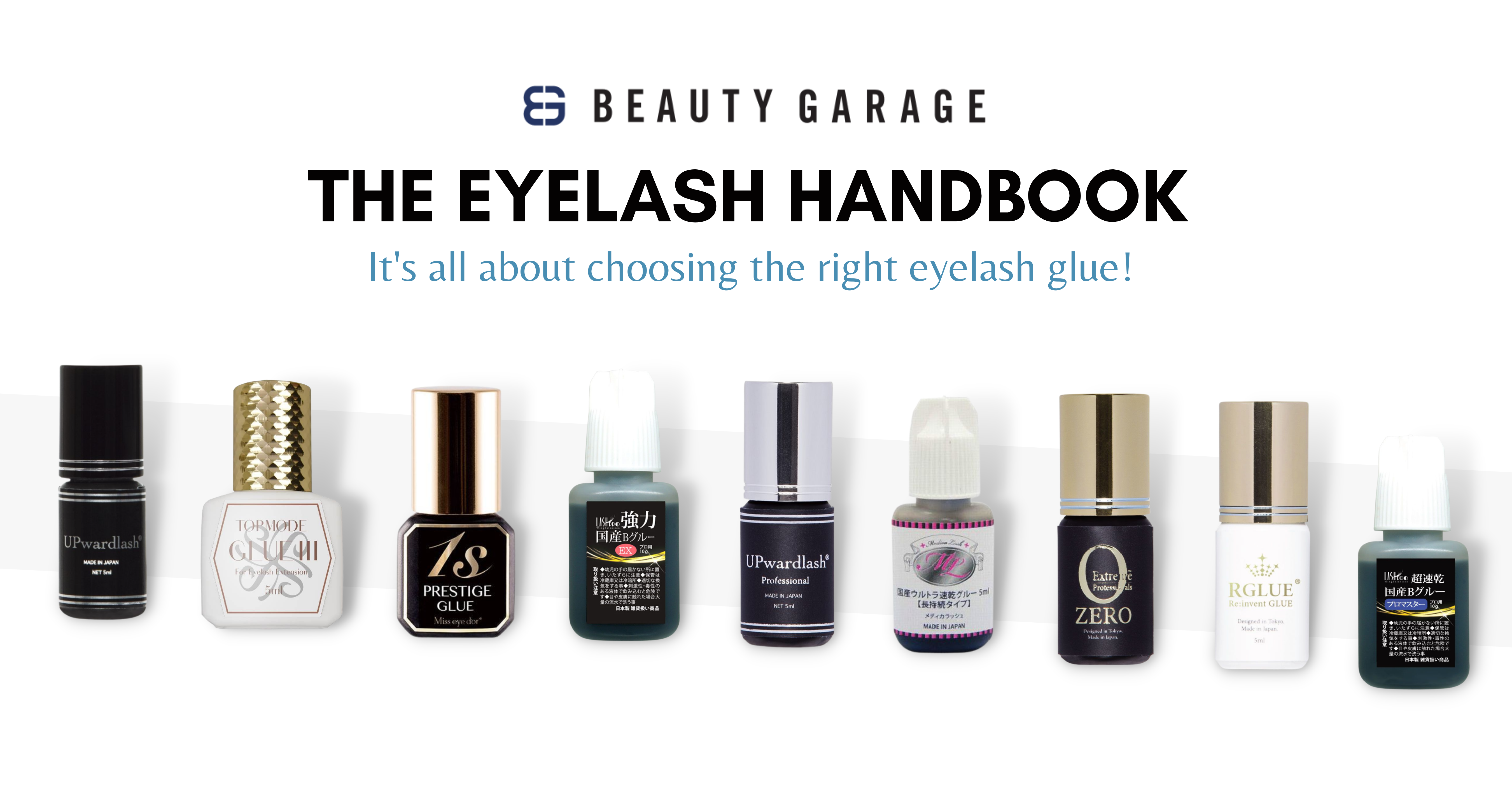Eyelash Glue Handbook